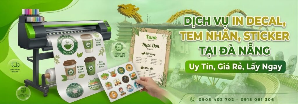 Dịch vụ In đẹp Decal tem nhãn Sticker tại Đà Nẵng gần đây